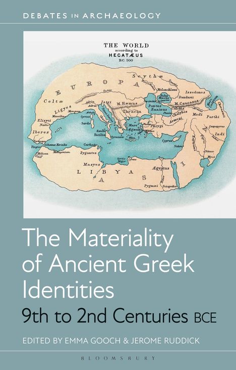 The Materiality of Ancient Greek Identities, 9th to 2nd Centuries Bce, Buch