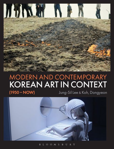 Jung-Sil Lee: Modern and Contemporary Korean Art in Context (1950 - Now), Buch