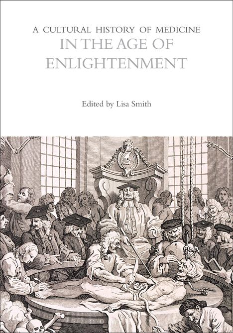 A Cultural History of Medicine in the Age of Enlightenment, Buch