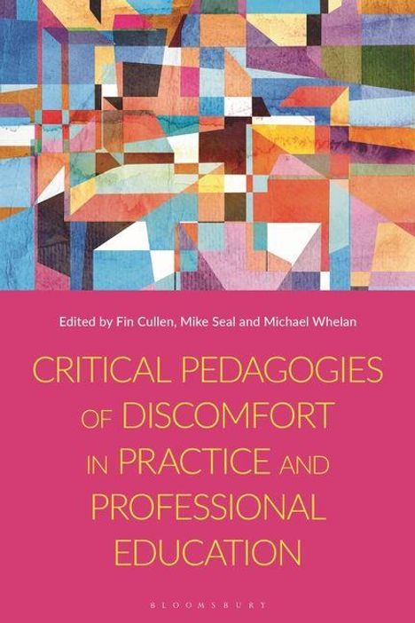 Buchtitel: "Critical Pedagogies of Discomfort in Practice and Professional Education." Abstraktes, buntes Gemälde.