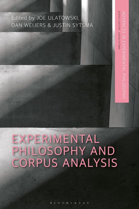 Buchcover: "EXPERIMENTAL PHILOSOPHY AND CORPUS ANALYSIS" in großen rosa Buchstaben auf grauen Treppen im Schatten.