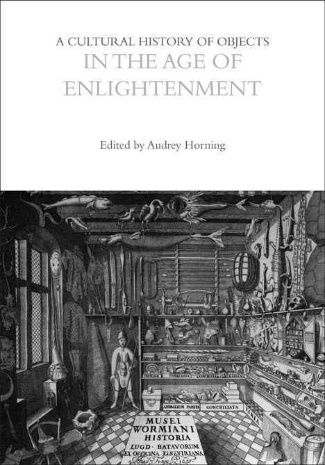 A Cultural History of Objects in the Age of Enlightenment, Buch