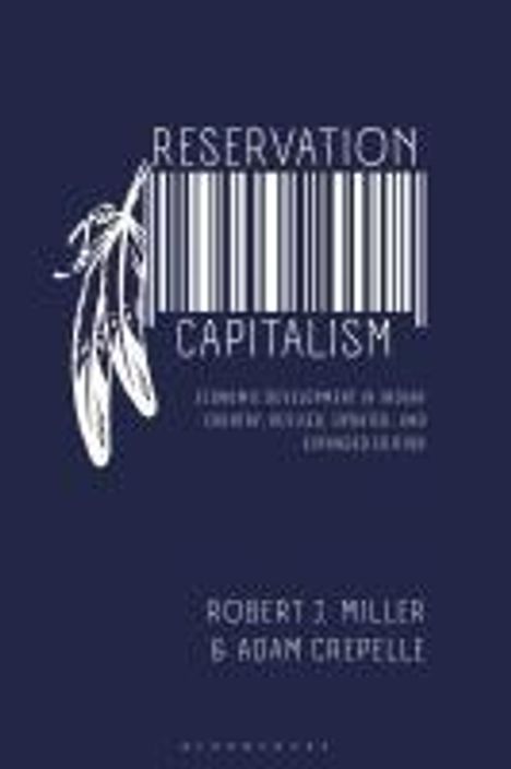 Robert J Miller: Reservation Capitalism, Buch