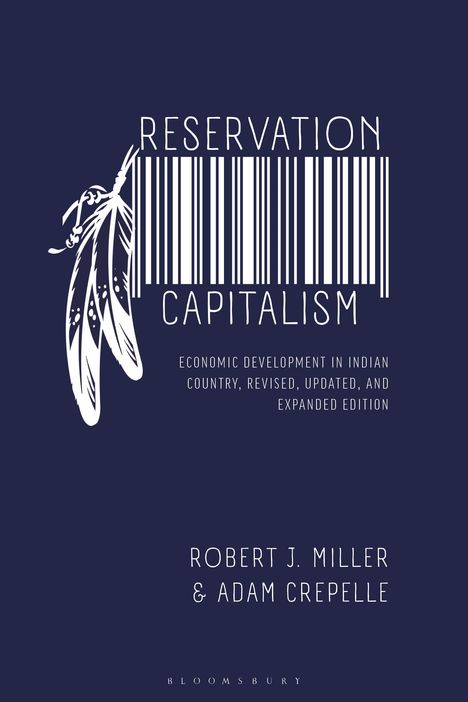 Robert J Miller: Reservation Capitalism, Buch