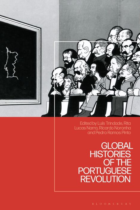 Global Histories of the Portuguese Revolution, Buch