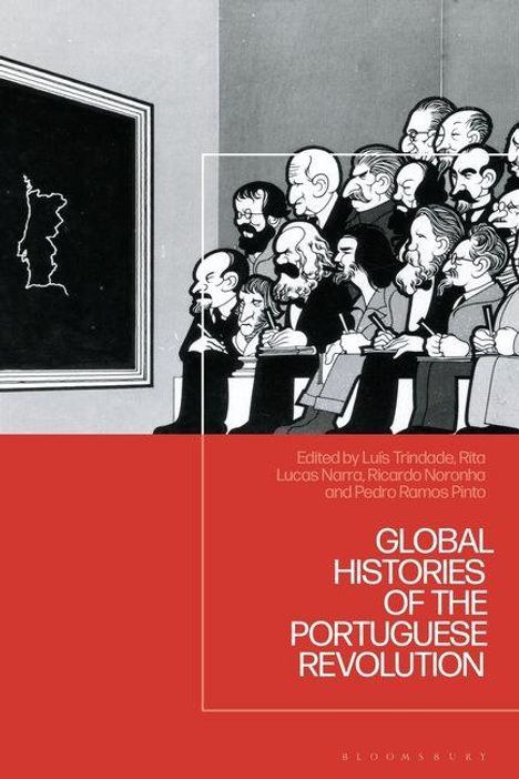 "GLOBAL HISTORIES OF THE PORTUGUESE REVOLUTION" von Luís Trindade u.a.; Karikatur von aufmerksam beobachtenden Menschen.