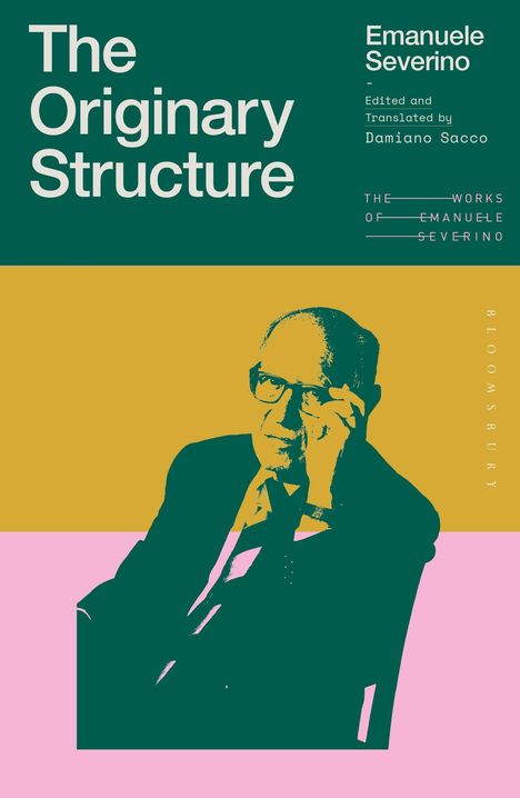 Emanuele Severino: The Originary Structure, Buch