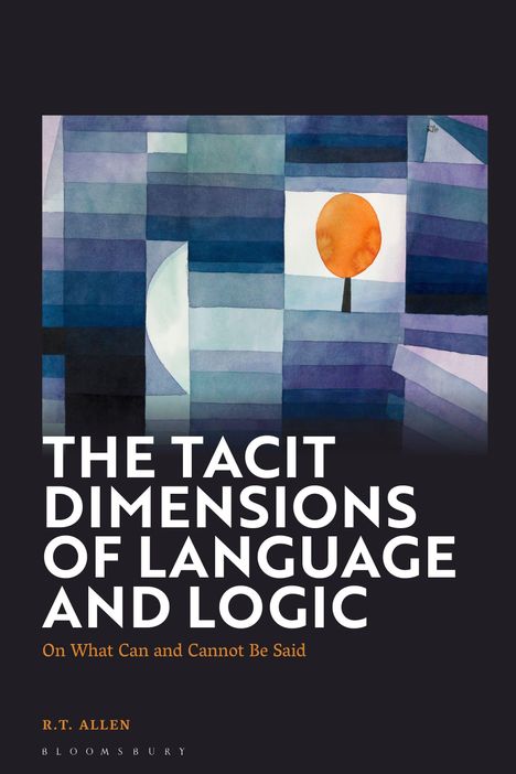 „THE TACIT DIMENSIONS OF LANGUAGE AND LOGIC“ in Weiß. Bunte geometrische Illustration mit einem orangen Kreis.