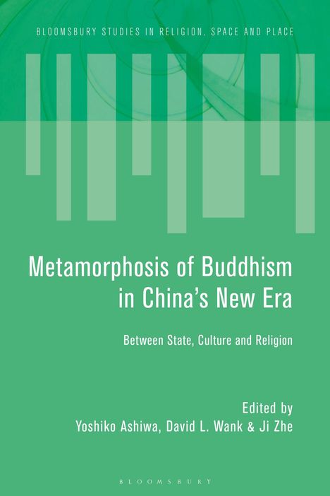 „Metamorphosis of Buddhism in China's New Era“ in Weiß auf grünem Hintergrund, mit weiße Balken.