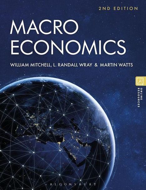 "MACROECONOMICS, 2ND EDITION, William Mitchell, L. Randall Wray & Martin Watts. Bild eines erleuchteten Erdballs mit Netzlinien."