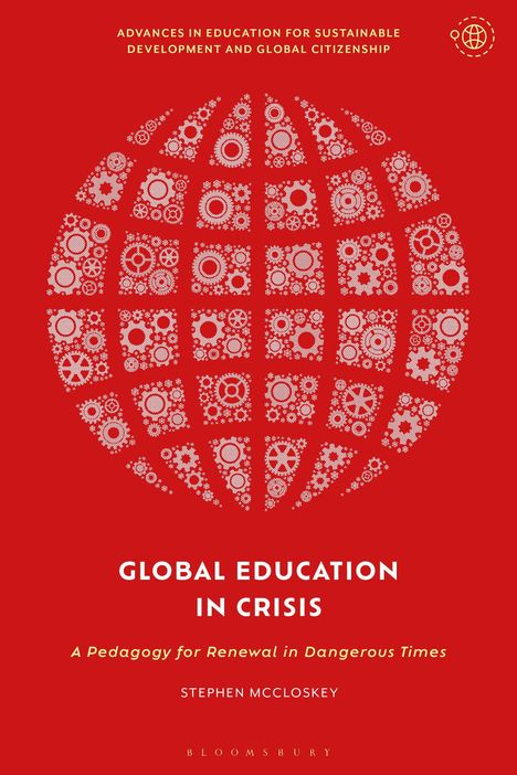 „Global Education in Crisis“ in Weiß. Roter Hintergrund. Buchillustration mit Weltkarte aus Zahnrädern und Blumen.