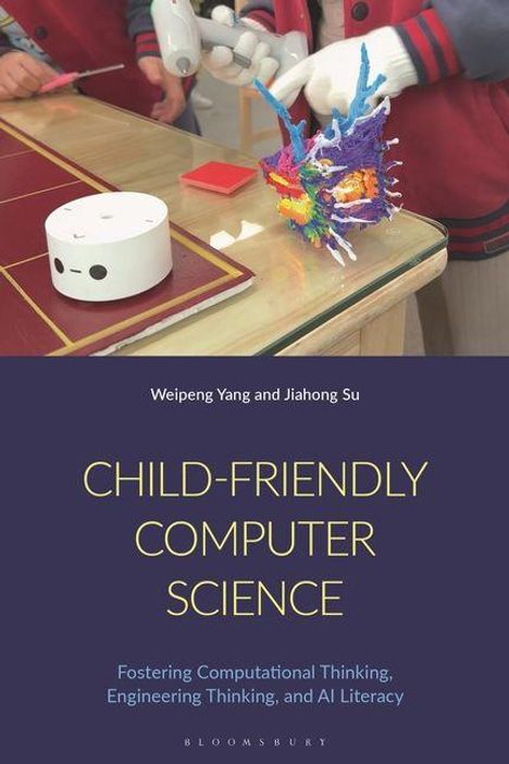 Buchtitel: "CHILD-FRIENDLY COMPUTER SCIENCE" mit Untertitel zur Förderung von Denkfähigkeiten. Kinder experimentieren am Tisch.
