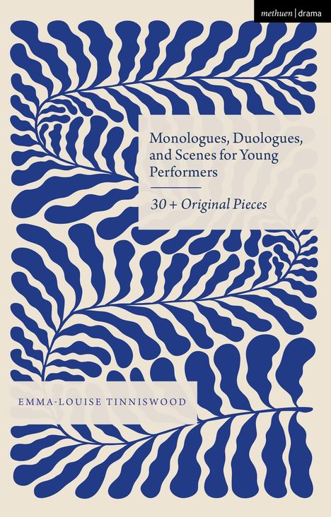 Emma-Louise Tinniswood: Monologues, Duologues and Scenes for Young Performers, Buch