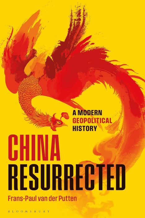 Frans-Paul van der Putten: China Resurrected, Buch