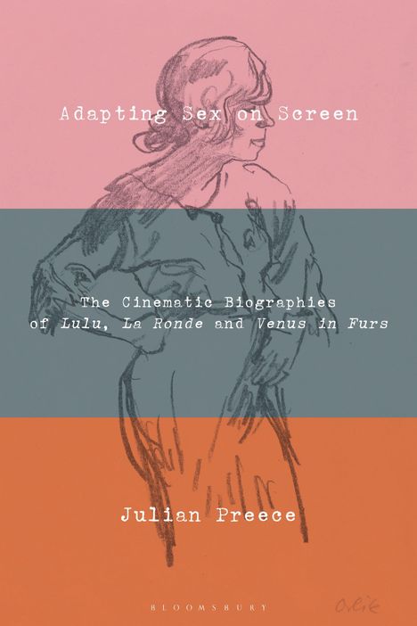 Julian Preece: Adapting Sex on Screen, Buch