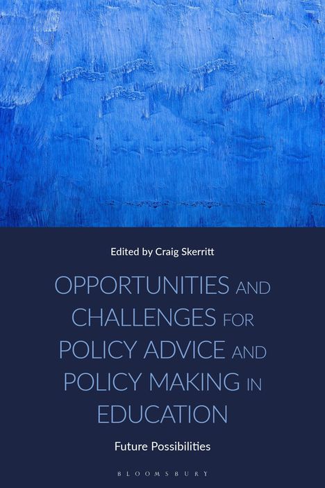 Buchtitel: "Opportunities and Challenges for Policy Advice and Policy Making in Education" von Craig Skerritt. Blau gemusterter Hintergrund.