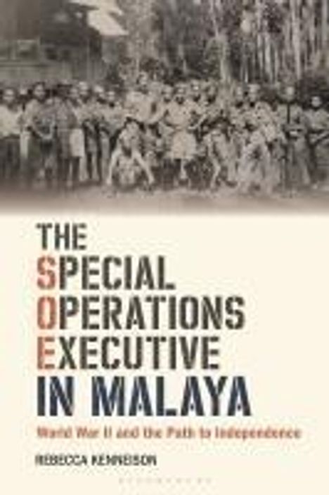 Rebecca Kenneison: The Special Operations Executive in Malaya, Buch