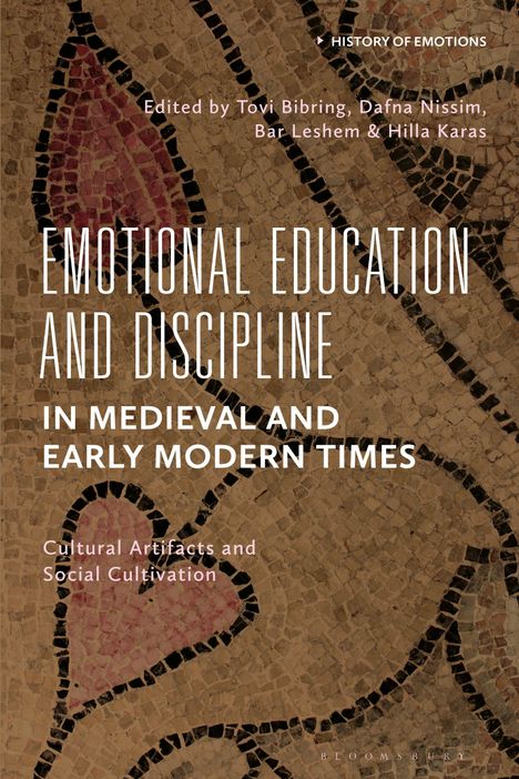 Titel: "Emotional Education and Discipline in Medieval and Early Modern Times". Hintergrund: Mosaikmuster mit Herzform.