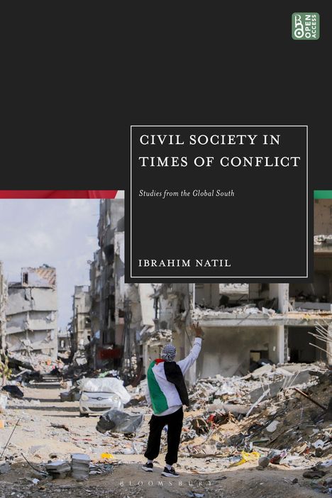 "Civil Society in Times of Conflict: Studies from the Global South" von Ibrahim Nabil. Zerstörte Gebäude und Person mit Flagge.