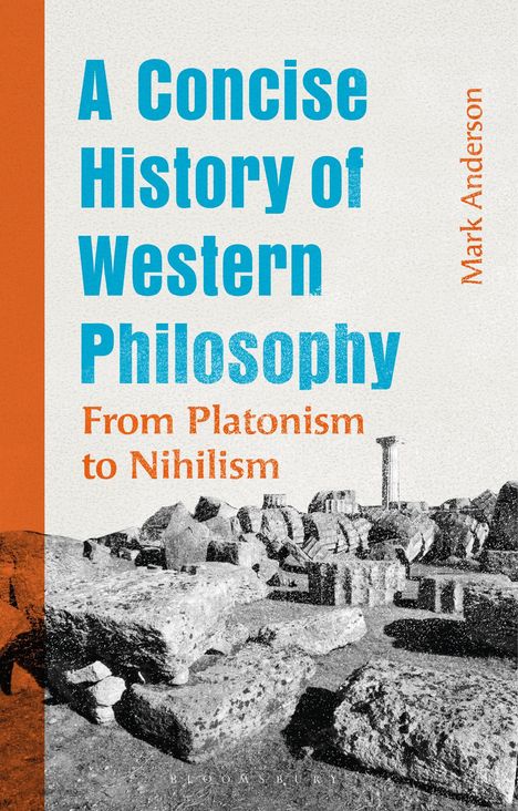 Mark Anderson: A Concise History of Western Philosophy, Buch