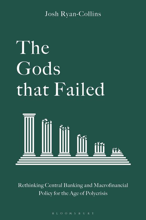 „The Gods that Failed“ von Josh Ryan-Collins, weiße Tempelsäulen vor grünem Hintergrund.