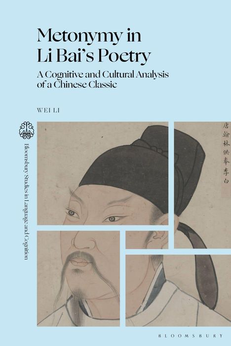 Cover eines Buches: "Metonymy in Li Bai's Poetry" von Wei Li. Illustration eines Mannes in traditioneller Kleidung.
