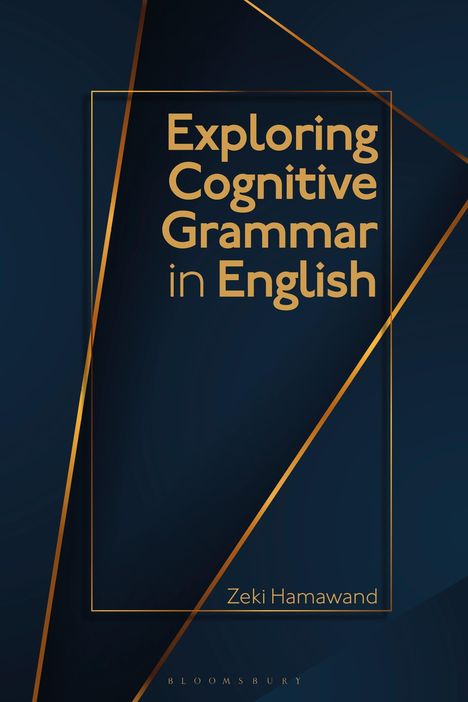 Buchtitel: "Exploring Cognitive Grammar in English" von Zeki Hamawand. Dunkles Design mit goldenen Linien.
