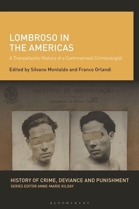 "Lombroso in the Americas"; zwei Männer mit zugehaltener Nase, darunter Titel der Buchreihe über Verbrechen.