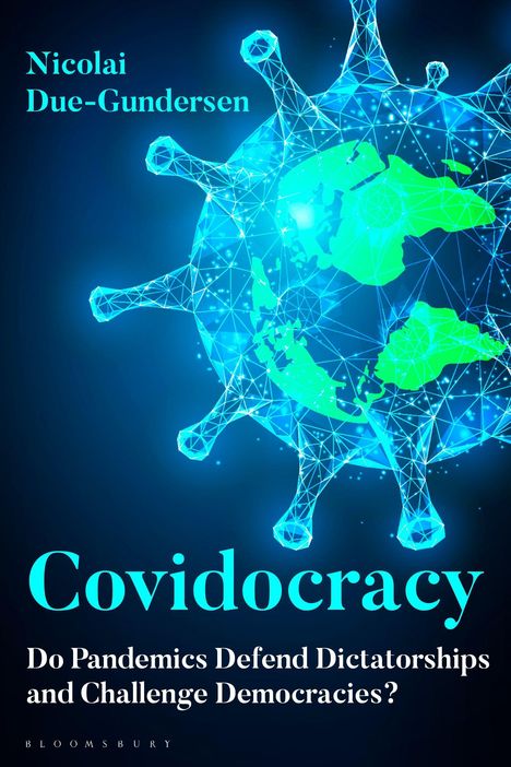 Nicolai Due-Gundersen: Covidocracy, Buch