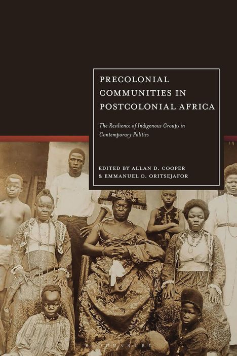 Bucheinband: „Precolonial Communities in Postcolonial Africa“ von Allan D. Cooper & Emmanuel O. Oritsejafor. Historisches Foto.