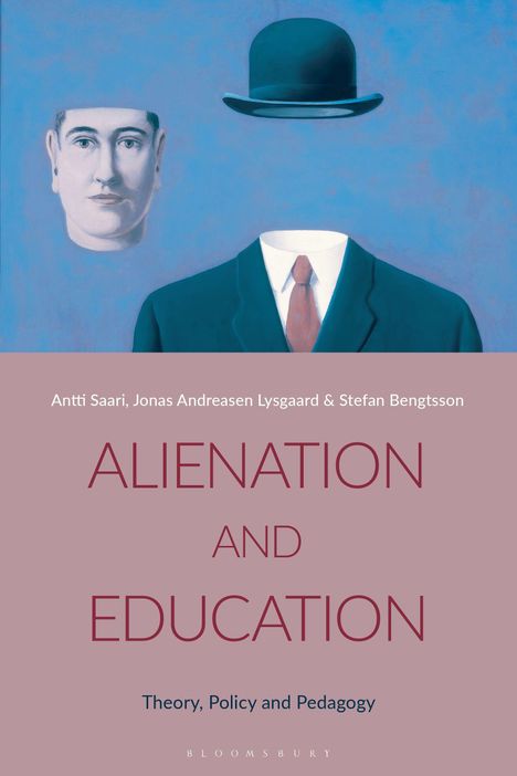 "ALIENATION AND EDUCATION: Theory, Policy and Pedagogy" von Antti Saari. Illustration: Gesicht und schwebender Hut.