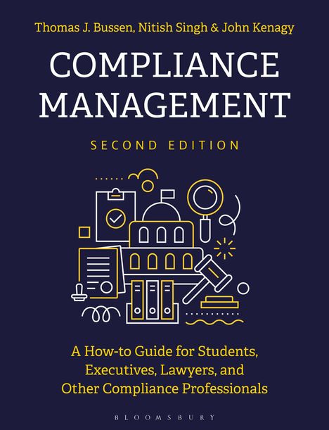 Der Titel „Compliance Management: Second Edition“ wird ergänzt durch ein abstraktes Illustration in Gelb auf dunkelblauem Hintergrund.