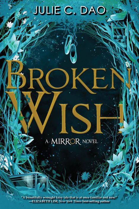 Julie C Dao: Broken Wish-The Mirror, Book 1, Buch