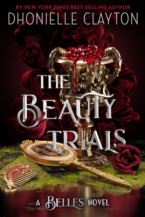 Dhonielle Clayton: The Beauty Trials, Buch