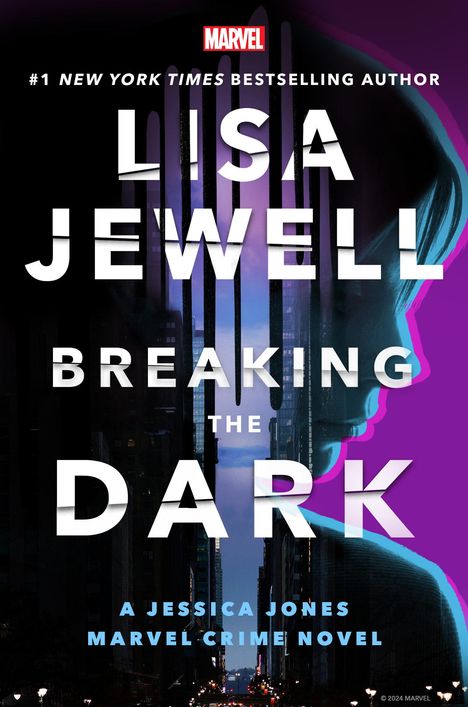 Lisa Jewell: Breaking the Dark: A Jessica Jones Marvel Crime Novel, Buch