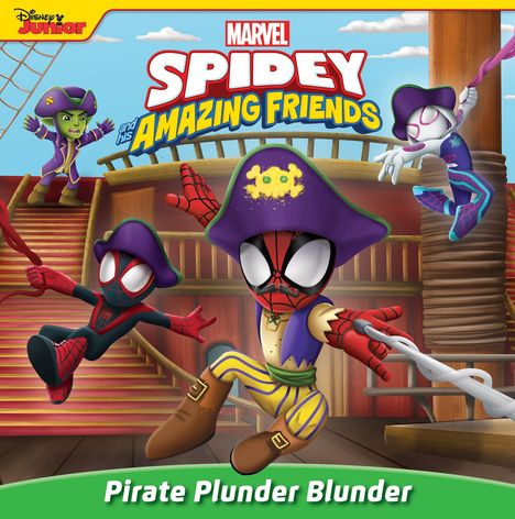 Steve Behling: Spidey and His Amazing Friends: Pirate Plunder Blunder, Buch