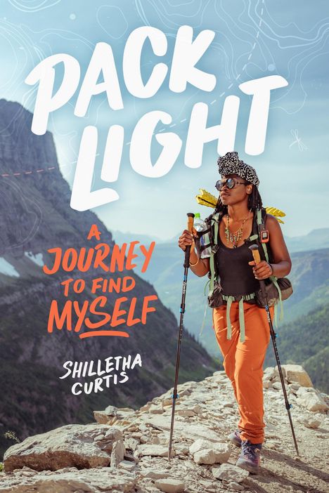 Shilletha Curtis: Pack Light, Buch