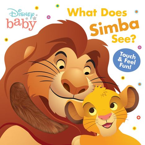 Disney Books: Disney Baby: What Does Simba See?, Buch