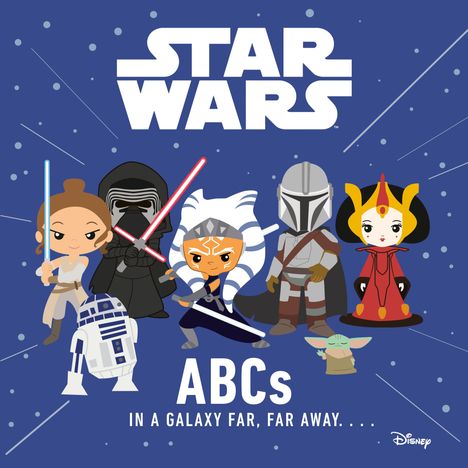 „Star Wars ABCs: In a galaxy far, far away...“ Illustration mit Charakteren und Sternenhintergrund.