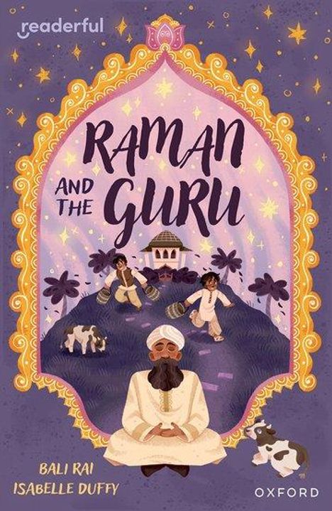 Bali Rai: Readerful Independent Library: Oxford Reading Level 14: Raman and the Guru, Buch