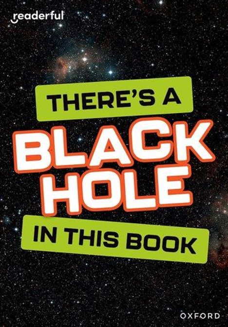 Isabel Thomas: Readerful Rise: Oxford Reading Level 8: There's a Black Hole in this Book, Buch