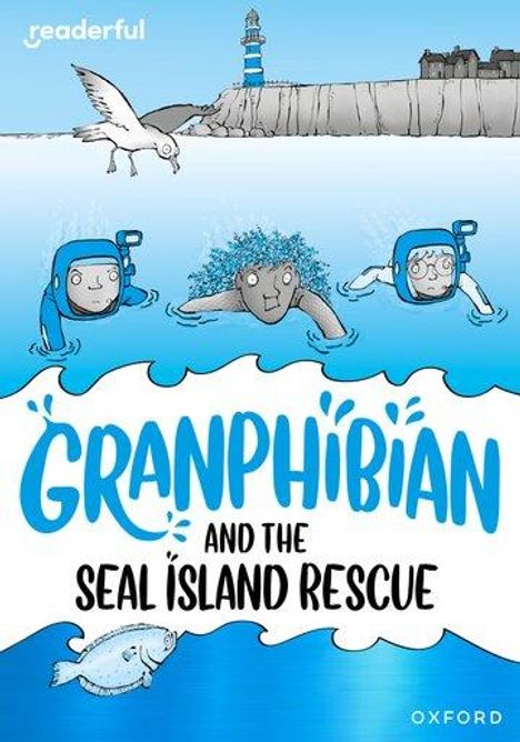 Clare Whitston: Readerful Rise: Oxford Reading Level 10: Granphibian and the Seal Island Rescue, Buch