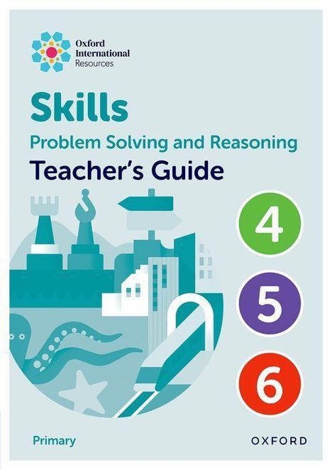 Greenstein: Oxford International Skills: Problem Solving and Reasoning: Teacher's Guide 4 - 6, Buch