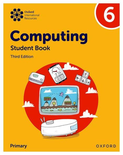 Alison Page: Oxford International Primary Computing: Student Book 6, Buch