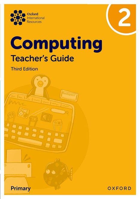 Alison Page: Oxford International Primary Computing: Teacher's Guide 2, Buch