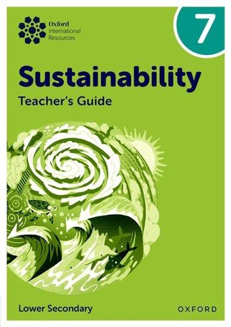 Harry Waters: Oxford International Sustainability: Teacher's Guide 7 (Lower Secondary), Buch