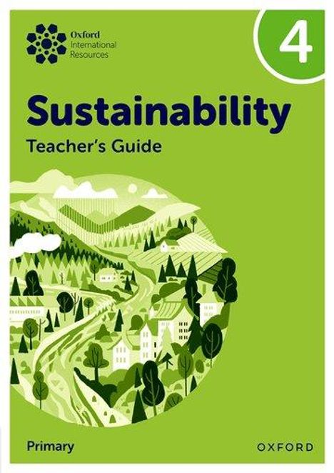 Jody Ellenby: Oxford International Sustainability: Teacher's Guide 4 (Primary), Buch