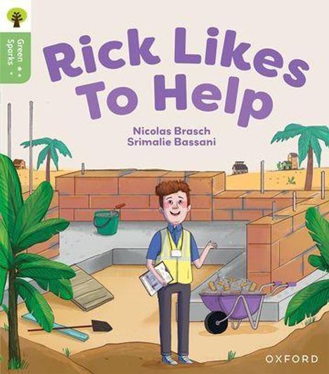 Nicolas Brasch: Oxford Reading Tree Green Sparks: Level 5: Rick Likes to Help, Buch