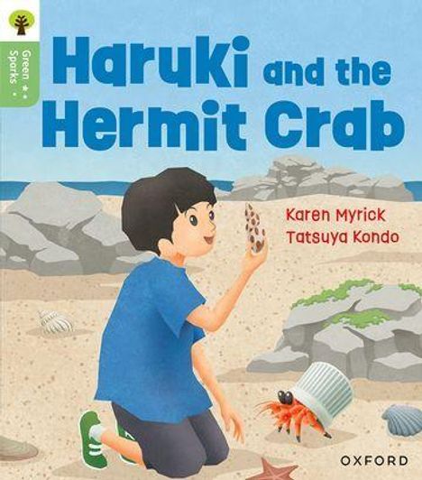 Karen Myrick: Oxford Reading Tree Green Sparks: Level 5: Haruki and the Hermit Crab, Buch