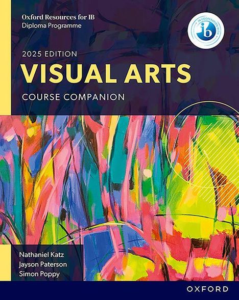 Jayson Paterson: Oxford Resources for IB DP Visual Arts: Course Book, Buch